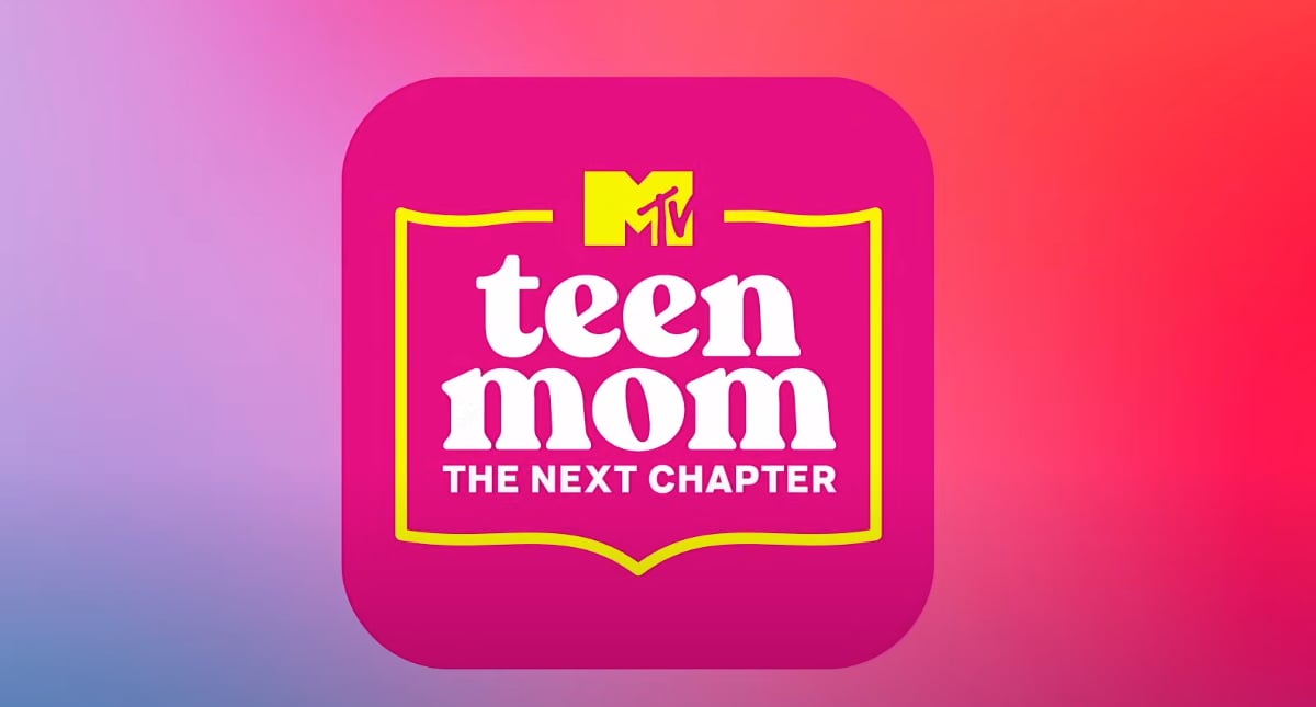 The 'Teen Mom: The Next Chapter' title card